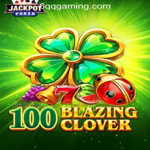 Unveiling the Excitement of 100BlazingClover at 6QQ Cassino com Saque Rápido